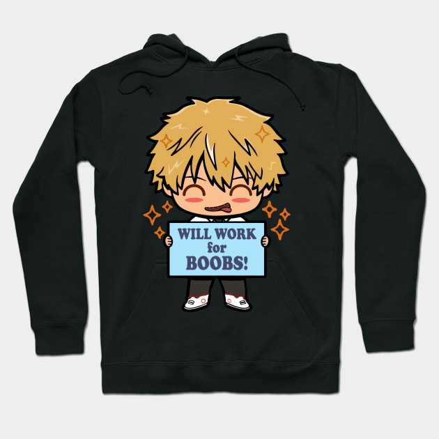 Will Work for Boobs Hoodie by dive such